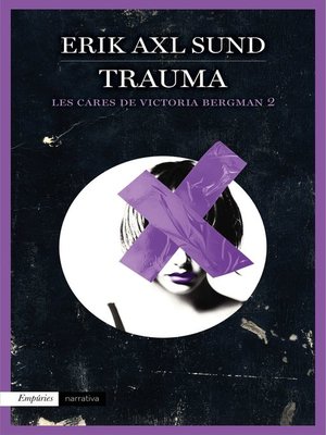 cover image of Trauma (Les cares de Victoria Bergman 2)